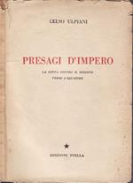 Presagi d'impero. La lotta contro il deserto verso l'equatore