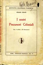 I Nostri Precursori Coloniali