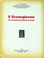 O Ressurgimento. No centenario da unidade da italia