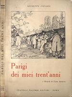 Parigi dei miei trent'anni. e Ricordi di Costa Azzurra