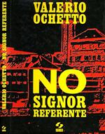 No Signor Referente