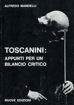 Toscanini: Appunti per Un Bilancio Critico