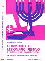 Commento Al Lezionario Festivo e Messale dell'Assemblea Vol. Vi Anno C. Da Mercoledì delle Ceneri Alla Pentecoste