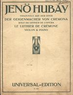 Violin solo aus der oper Der Geigenmacher von Cremona. Solo du luthier de l'opéra Le Luthier de Crémone