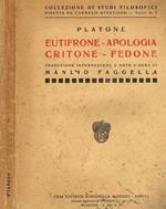 Eutifrone, apologia, critone, fedone