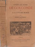 Voyage aux ruines De Golconde et a la cité des morts. Indoustan