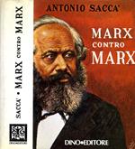 Marx Contro Marx