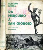 Da Mercurio a San Giorgio. Guida sentimentale del commercio