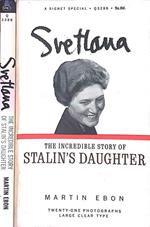 Svetlana. The story of Stalin's doughter