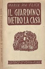 Il giardino dietro la casa