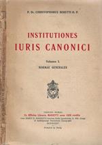 Institutiones Iuris Canonici-Vol I. Normae Generales