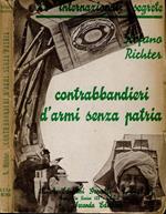 Contrabbandieri d'Armi Senza Patria