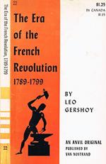 The Era of the French Revolution 1789-1799 Vol. 22