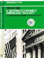 Il sistema economico americano 1945 1977. Le tendenze del capitalismo