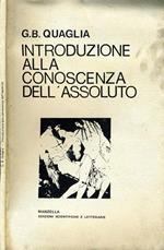 Introduzione Alla Conoscenza dell'Assoluto. per gli insegnanti e per gli studenti delle scuole medie