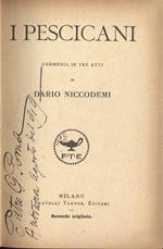 I pescicani. Commedia in tre atti