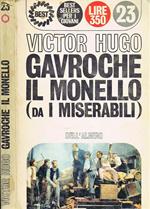 Gavroche il Monello. (Da I Miserabili)