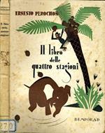 Il Libro delle Quattro Stagioni. Scene del mondo degli animali