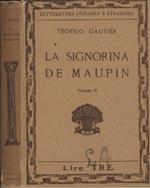 La signorina De Maupin. ( Vol. II )