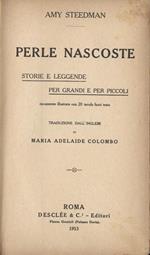 Perle nascoste. Storie e leggende per grandi e piccoli