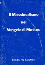 Il massimalismo nel vangelo di matteo