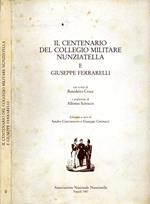 Il Centenario del Collegio Militare Nunziatella e Giuseppe Ferrari