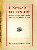 I Dominatori del Pensiero. Quaderni di storia della filosofia