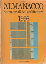 L' Arca-Almanacco dei Meteriali dell'Architettura 1996