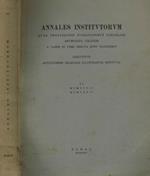 Annales Institutorum Quae Provehendis Humanioribus Disciplinis Artibusque Colendis a VarIIs in Urbe Erecta Sunt Nationibus Vol Vi