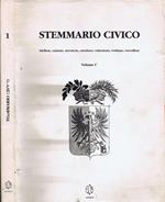 Stemmario Civico (Volume I). Biellese, Cusiano, Novarese, Ossolano, Valsesiano, Verbano, Vercellese
