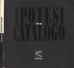 Ipotesi per un catalogo