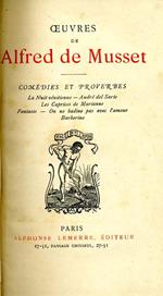 Oeuvres. Comedies Et Proverbes