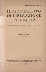 Il movimento di liberazione in Italia. Rassegna bimestrale di studi e documenti