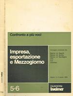 Confronto a più voci. Impresa, esportazione e mezzogiorno. Problemi economici e sociali del nostro tempo