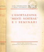 L' esortazione menti nostrae e I seminari