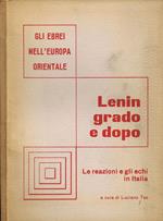 Leningrado e Dopo. Le Reazioni e gli Echi in Italia