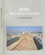 Roma dieci «saggi» di restauro