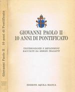 Giovanni Paolo II 10 anni di Pontificato