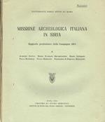 Missione Archeologica Italiana In Siria. Rapporto Preliminare Della Campagna 1964. Estratto. Note Sulla Toponomastica Araba