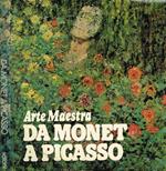 Arte Maestra. Da Monet A Picasso