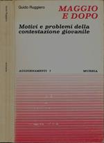 Maggio e dopo. Motivi e problemi della contestazione giovanile