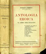 Antologia Eroica. Il Libro Dell'Italiano