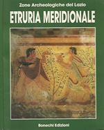 Etruria Meridionale. Zone Archeologiche del Lazio