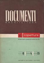 Documenti-Architettura-Coperture. Quaderni di composizione e tecnica di Architettura Moderna