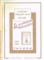 La produzione bibliografica lucana 1985-1988