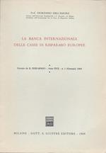 La Banca Internazionale Delle Casse Di Risparmio Europee