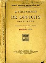 De Officiis. Libri Tres