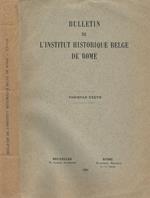 Bulletin de L'Institut Historique Belge De Rome fascicule XXXVII