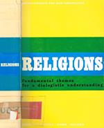 Religions. Fundamental themes for a dialogistic understanding