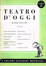 Teatro D'Oggi. Teatro Italiano Vol. Ii